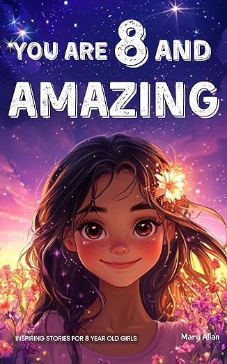 You Are 8 And Amazing!