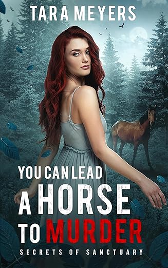 You Can Lead a Horse to Murder