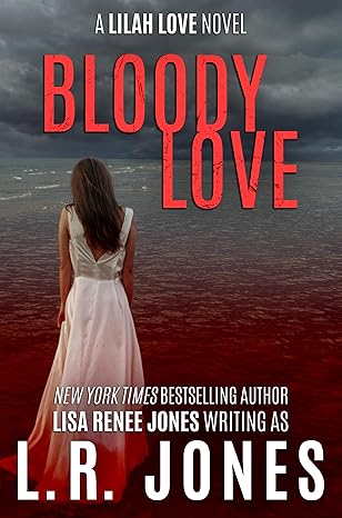 Bloody Love (Lilah Love Book 6)