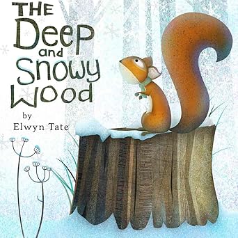 The Deep and Snowy Wood
