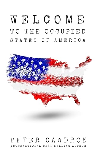 Welcome to the Occupied States of America