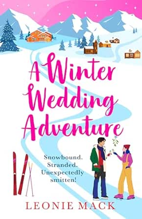 A Winter Wedding Adventure