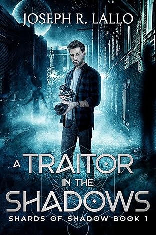A Traitor in the Shadows