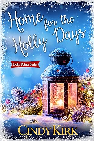 Home for the Holly Days