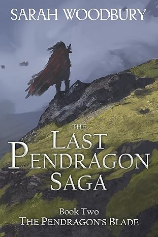 The Pendragon’s Blade