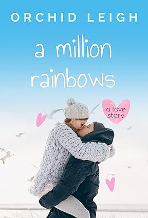 A Million Rainbows