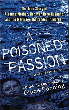 A Poisoned Passion