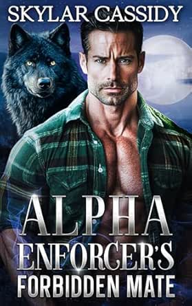 Alpha Enforcer’s Forbidden Mate