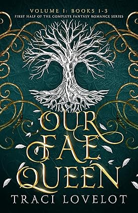 Our Fae Queen (Books 1–3)