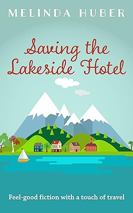 Saving the Lakeside Hotel