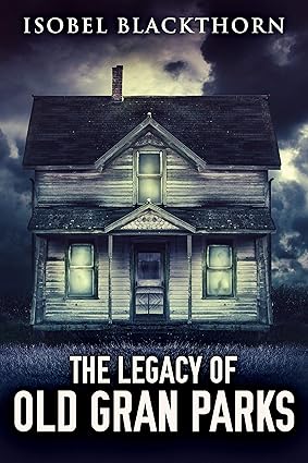 The Legacy of Old Gran Parks