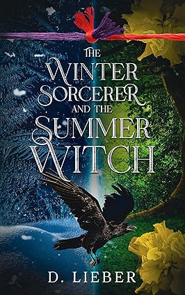 The Winter Sorcerer and the Summer Witch