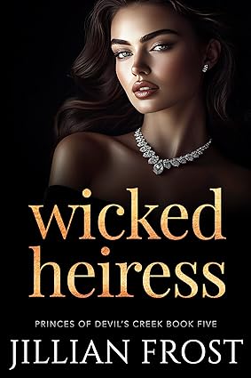 Wicked Heiress