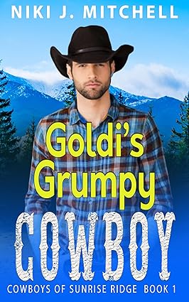 Goldi’s Grumpy Cowboy