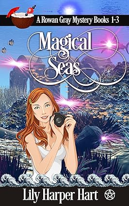 Magical Seas: A Rowan Gray Mystery (Books 1–3)