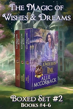 The Magic of Wishes & Dreams (Books 4–6)