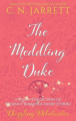 The Meddling Duke