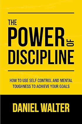 The Power of Discipline