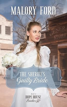 The Sheriff’s Guilty Bride