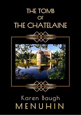 The Tomb of the Chatelaine