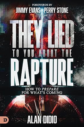 They Lied to You About the Rapture