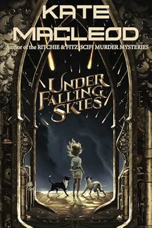 Under Falling Skies