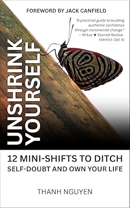 Unshrink Yourself