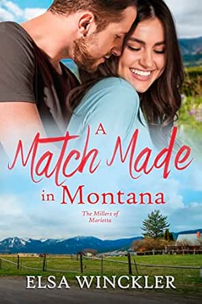 A Match Made in Montana