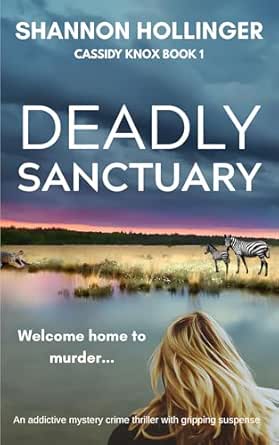 Deadly Sanctuary