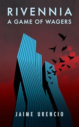 Rivennia: A Game of Wagers