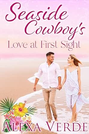 Seaside Cowboy’s Love at First Sight