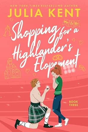 Shopping for a Highlander’s Elopement