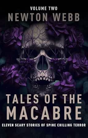 Tales of the Macabre (Volume 2)