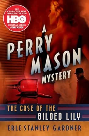 The Case of the Gilded Lily