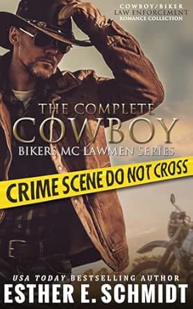 The Complete Cowboy Bikers MC Lawmen Series