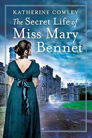 The Secret Life of Miss Mary Bennet