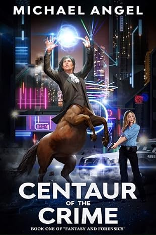 Centaur of the Crime