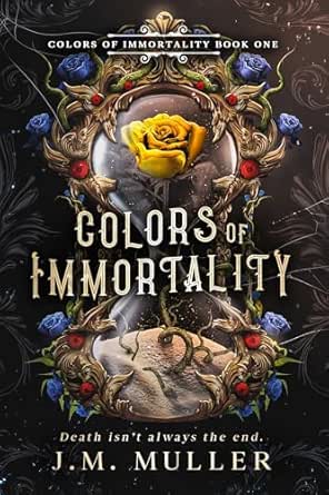 Colors of Immortality