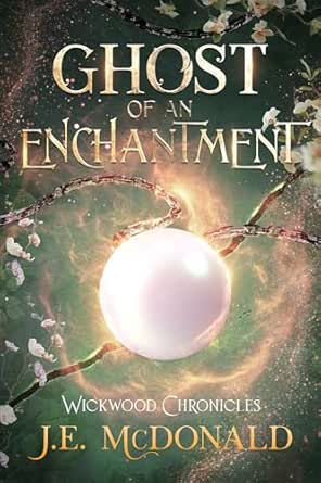 Ghost of an Enchantment