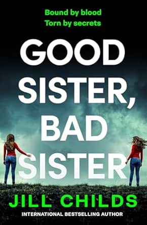 Good Sister, Bad Sister