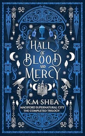 Hall of Blood and Mercy (The Completed Trilogy)
