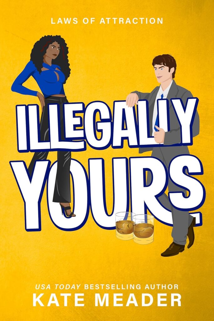 Illegally Yours