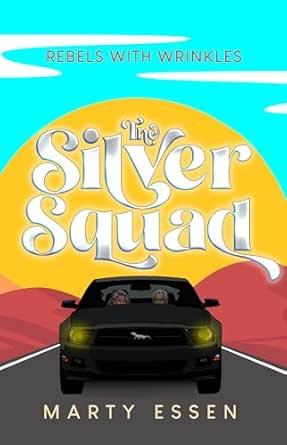 The Silver Squad