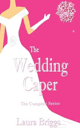 The Wedding Caper (Complete Series)