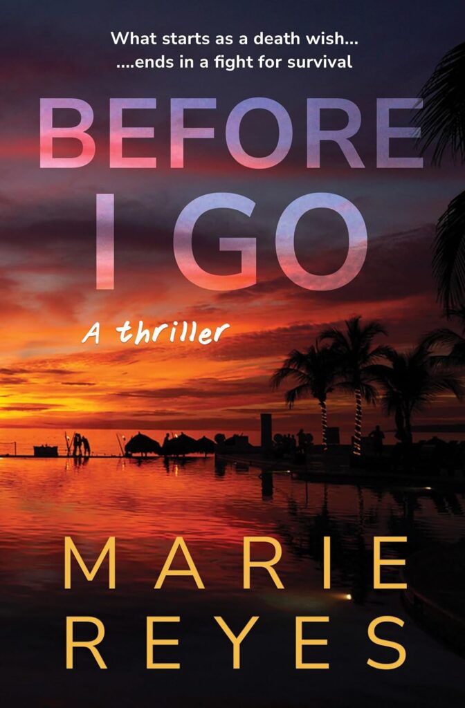 Before I Go