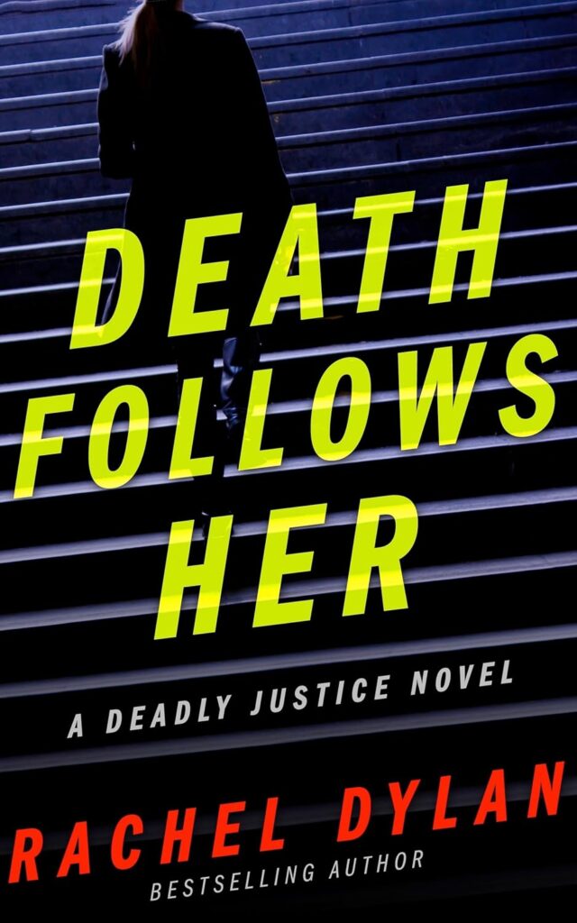 Death Follows Her