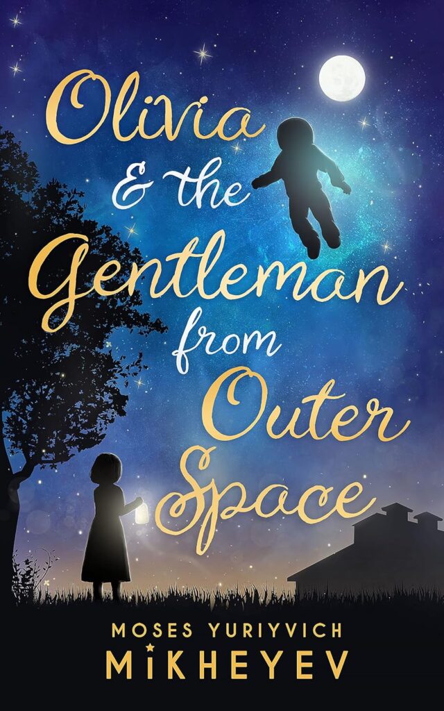Olivia & The Gentleman from Outer Space