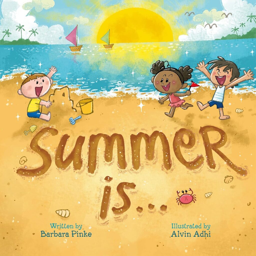 Summer Is…
