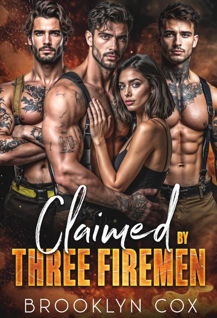 Claimed by Three Firemen