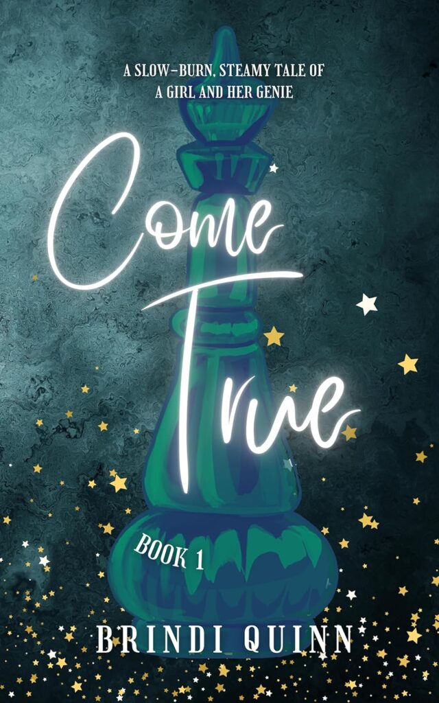 Come True